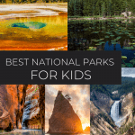 Best National parks for kids