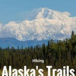 Hiking in Alaska with Kids 1