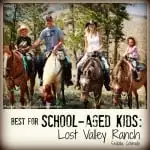 Lost Valley Ranch Best Family Dude Ranch Vacations