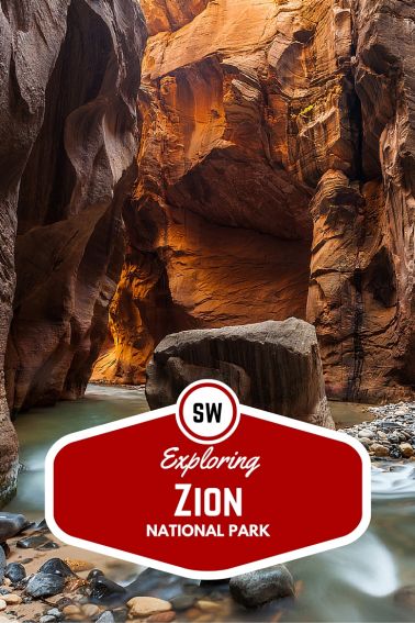 Exploring Zion National Park with Kids