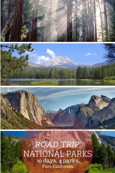 California National Parks Road Trip. 10 days through 4 California National Parks.