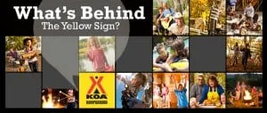 KOA - What's Behind the Yellow Sign