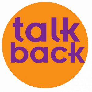 talk back