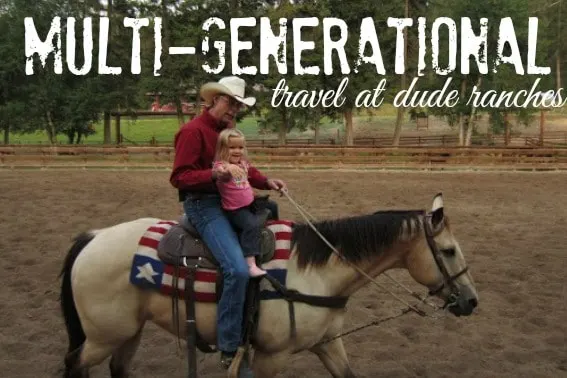 Multigenerational family vacation at a dude ranch