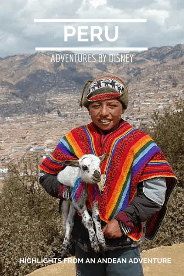 PERU (1) Andean Adventure Highlights