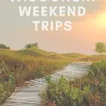 Weekend Getaways with Kids in Wisconsin 1