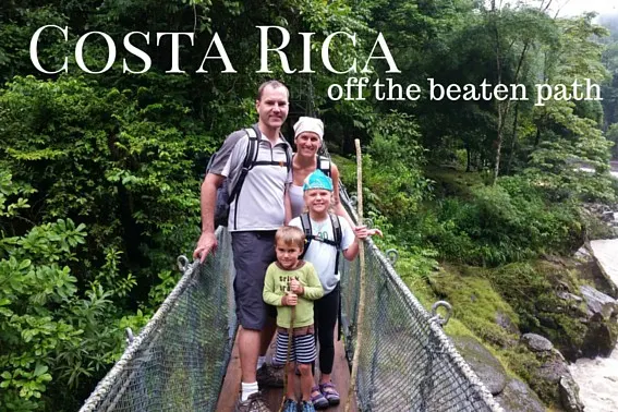Costa Rica- Off the beaten path with kids