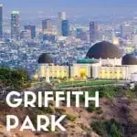 A Guide to Griffith Park with Kids - Museums, Animals, & Nature in Los Angeles 1
