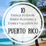 Puerto Rico Family Travel