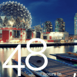 48 Hours in Vancouver with Kids 1