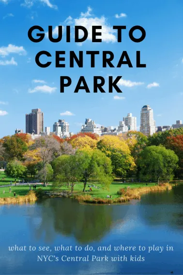 Family Guide to NYC's Central Park 2