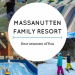 Massanutten Resort: A Mid-Atlantic Family Vacation Destination in Any Season 1