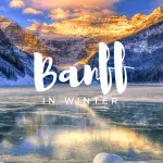 13 Incredible Things to Do in Banff in Winter 1