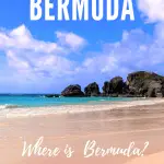 Where is Bermuda? And Things to do on Your Bermuda Vacation 1