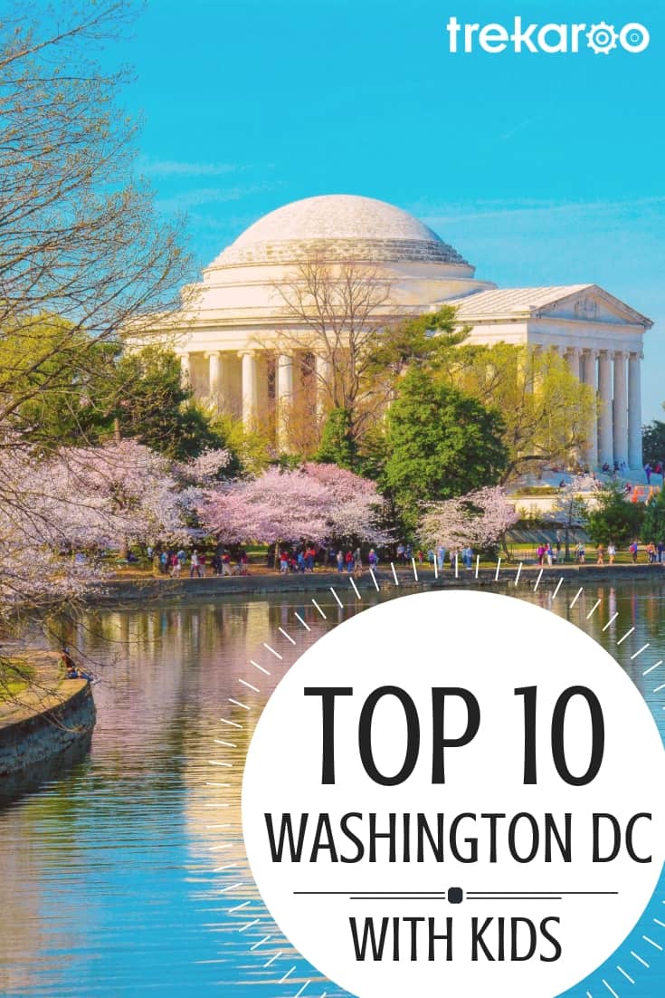 Over 20 Great Things To Do In Washington DC With Kids