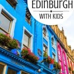 Top 10 Things to do with Kids in Edinburgh 1