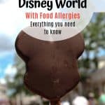 Disneyland and Walt Disney World Food Allergies Guide 1