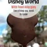 Disneyland and Walt Disney World Food Allergies Guide 1