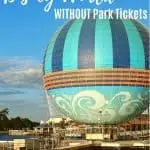 Top 10 Things to Do at Disney World Without Park Tickets 1