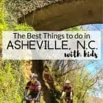 The Best Things to Do in Asheville with Kids 1