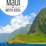 Over 25 Fun Things to do in Maui with Kids on a Family Vacation 1