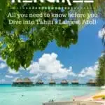 Rangiroa, Tahiti: Diving in Tahiti's Largest Atoll 1