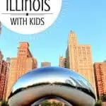 10 FUN Things to Do in Illinois with kids! 1