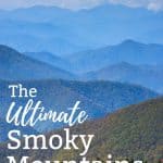 Smoky Mountain Vacation: A Great Smoky Mountains Road Trip Itinerary 2