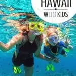10 Fun Things to Do in Hawaii with Kids on a Family Vacation 1