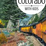 10 Fun Things to Do in Colorado with kids on a Colorado Family Vacation 1