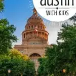 10 Fun Things to Do in Austin with Kids! 1
