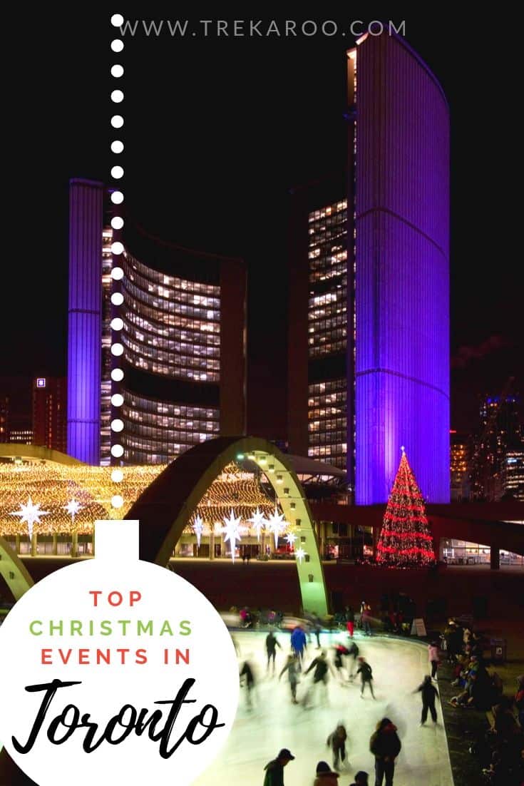 Toronto Christmas 2024- 8 Magical Christmas Events