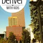 Top 10 Fun Things To Do in Denver with Kids 1