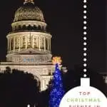 Christmas in Austin- The Best Austin Christmas Events for Families in 2022 1