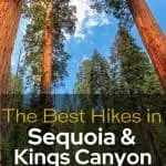 Best HIkes in Sequoia and Kings canyon