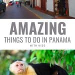 7 Epic Things to do in Panama with Kids 2