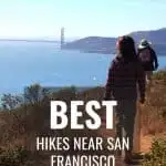 Hiking Near San Francisco | The 15 Best Hikes Near San Francisco 4