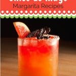 15 of the Best [And Most Creative] Margarita Recipes 4