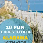 Over 30 Fun Things to Do in Alabama with kids 1