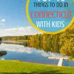things to do in CT with kids