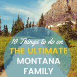 Montana Family Vacation