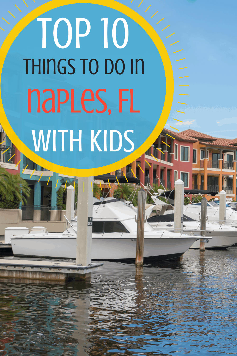 10 Fun Things to do in Naples, Florida with Kids