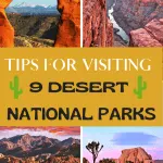 Desert National Parks in Utah and Arizona and California