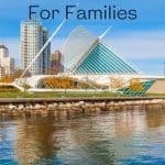 Things to do in Milwaukee with kids