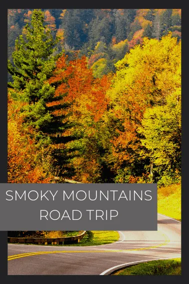 smoky mountains road trip