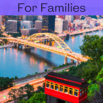 Things to do in Pittsburgh with Kids