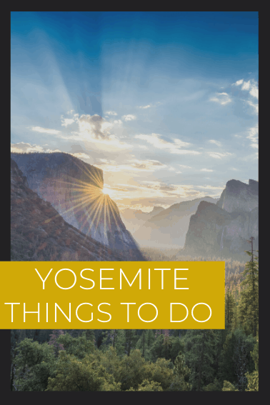 Things to do in Yosemite National Park