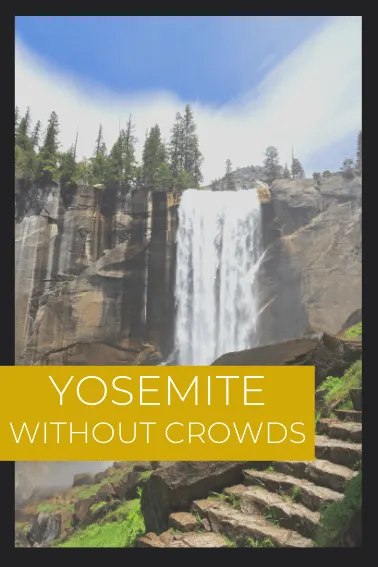 Yosemite without the crowds