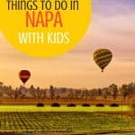 Things to do in Napa with kids