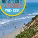 Things to do in Carlsbad with kids
